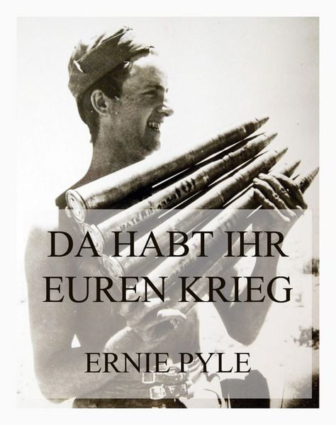 Produktbild: Da habt ihr euren Krieg