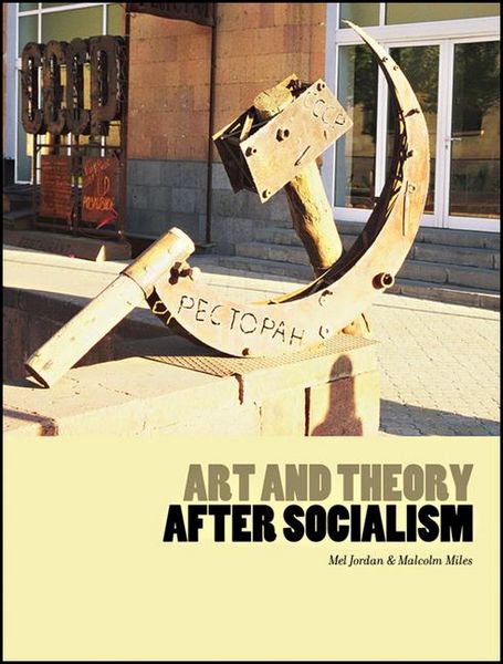 Produktbild: Art and Theory After Socialism