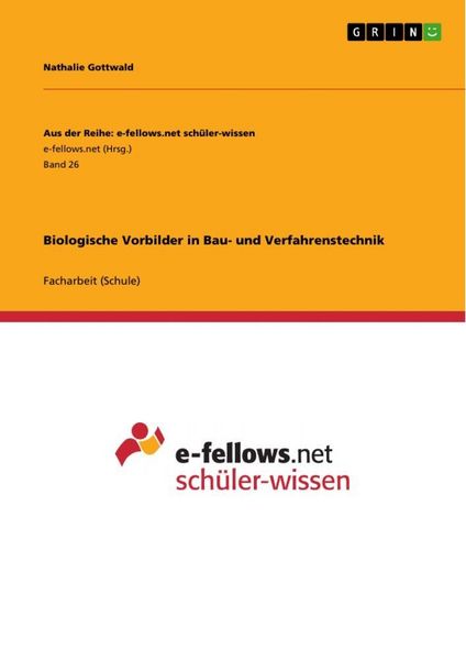 Produktbild: Biologische Vorbilder in Bau- und Verfahrenstechnik