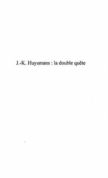 Produktbild: J.-K. Huysmans : La Double Quete