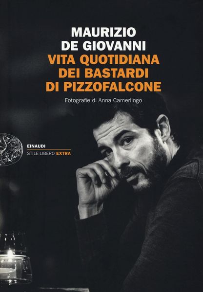 Produktbild: Vita quotidiana dei Bastardi di Pizzofalcone