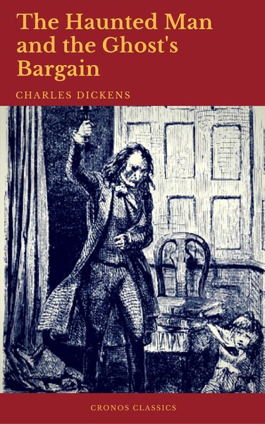 Produktbild: The Haunted Man and the Ghost's Bargain (Cronos Classics)