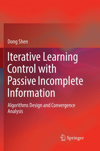 Produktbild: Iterative Learning Control with Passive Incomplete Information