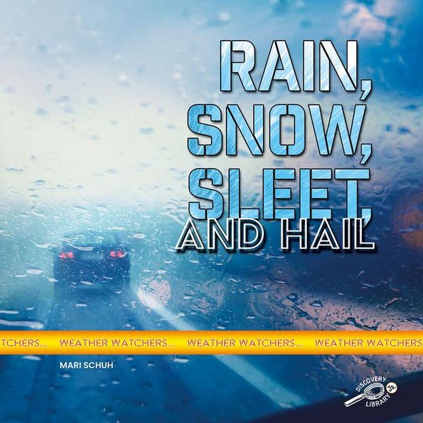 Produktbild: Rain, Snow, Sleet, and Hail