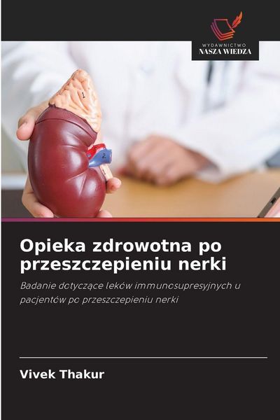 Produktbild: Opieka zdrowotna po przeszczepieniu nerki