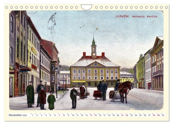 Produktbild: Gruss aus Dorpat - Tartu in historischen Ansichten (Wandkalender 2026 DIN A4 quer), CALVENDO Monatskalender