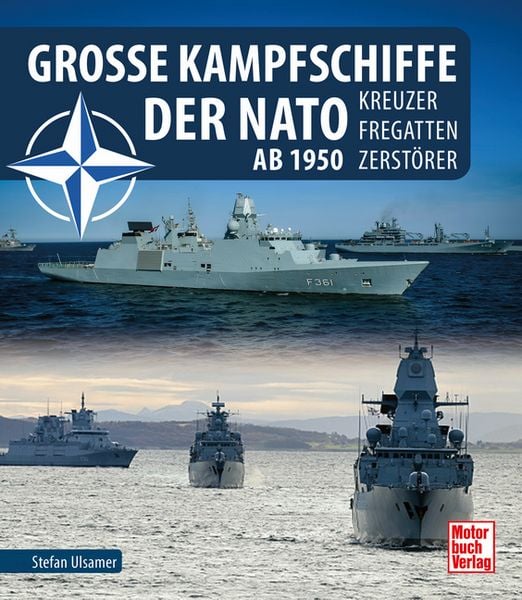 Produktbild: Gro&szlig;e Kampfschiffe der NATO ab 1950