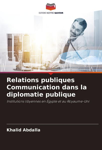 Produktbild: Relations publiques Communication dans la diplomatie publique