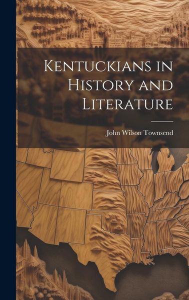 Produktbild: Kentuckians in History and Literature