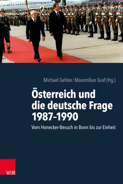 Produktbild: &Ouml;sterreich und die deutsche Frage 1987&ndash;1990