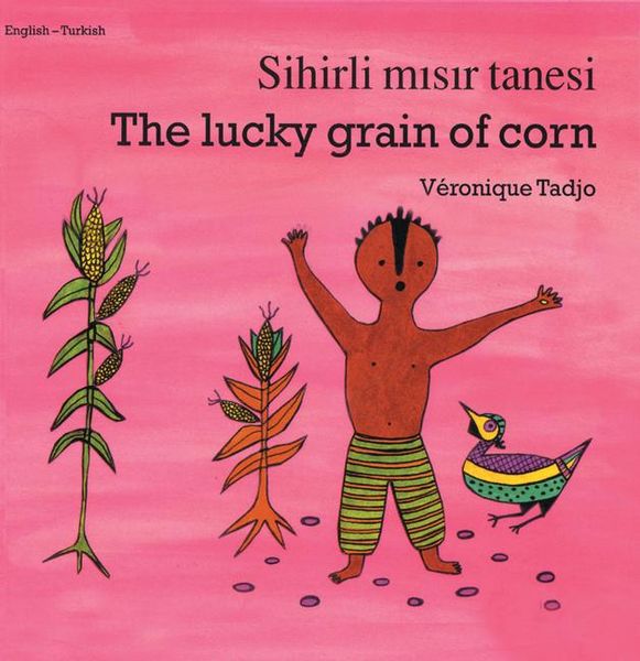 Produktbild: The Lucky Grain of Corn (English-Turkish)