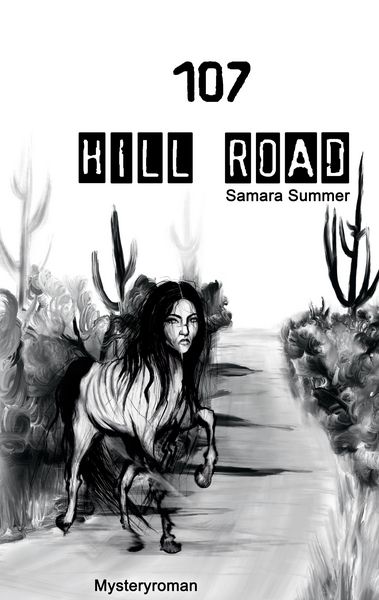 107 Hill Road, Taschenbuch von Samara Summer, BoD – Books on Demand, 9783734722806