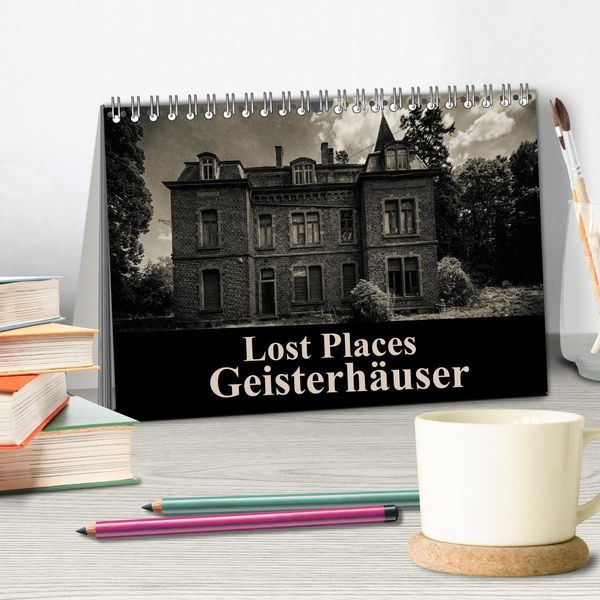 Produktbild: Lost Places Geisterh&auml;user (Tischkalender 2026 DIN A5 quer), CALVENDO Monatskalender