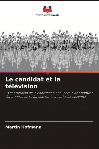 Produktbild: Le candidat et la t&eacute;l&eacute;vision
