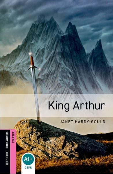 King Arthur 5. Schuljahr, Stufe 1 - Neubearbeitung, Taschenbuch von Janet Hardy-Gould, Oxford Uni. Press, 9780194234146