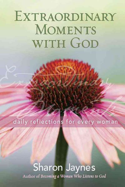 Produktbild: Extraordinary Moments with God: Daily Reflections for Every Woman