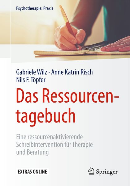 Das Ressourcentagebuch, Taschenbuch von Gabriele Wilz , Anne Katrin Risch , Nils F. Töpfer, Springer Berlin, 9783662531976
