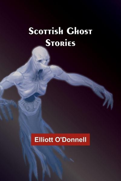 Produktbild: Scottish Ghost Stories