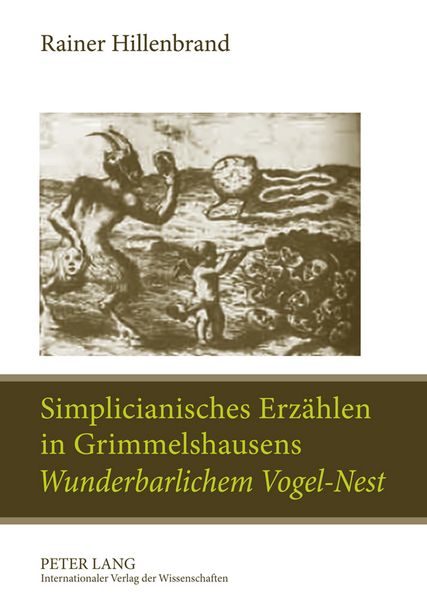 Produktbild: Simplicianisches Erz&auml;hlen in Grimmelshausens &laquo;Wunderbarlichem Vogel-Nest&raquo;