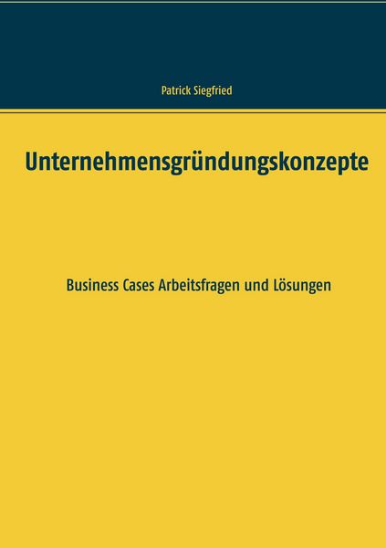 Produktbild: Unternehmensgr&uuml;ndungskonzepte
