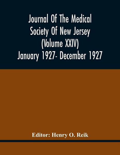 Produktbild: Journal Of The Medical Society Of New Jersey (Volume Xxiv) January 1927- December 1927