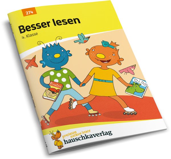 Deutsch 4. Klasse Übungsheft - Besser lesen