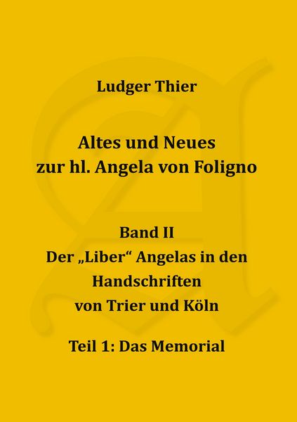 Produktbild: Altes und Neues zur hl. Angela von Foligno, Band. II