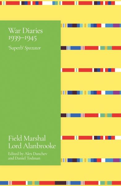 Produktbild: Alanbrooke War Diaries 1939-1945