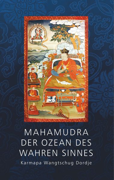Produktbild: Mahamudra - Der Ozean des wahren Sinnes