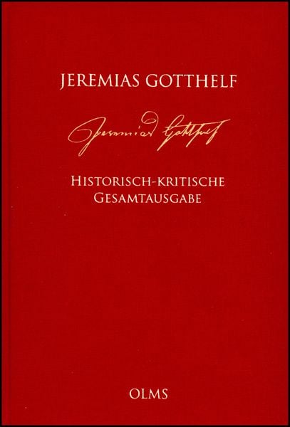 Produktbild: Jeremias Gotthelf: Historisch-kritische Gesamtausgabe (HKG)