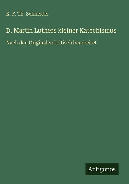 Produktbild: D. Martin Luthers kleiner Katechismus