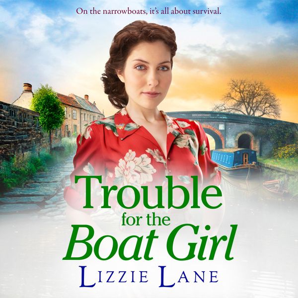 Trouble for the Boat Girl - Lizzie Lane, Audio, 9781837518579