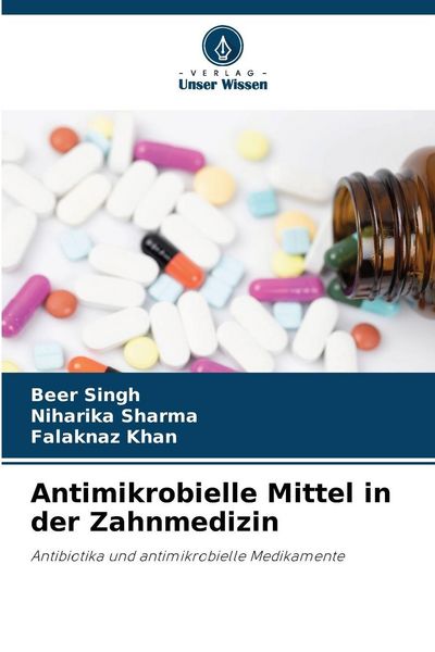 Produktbild: Antimikrobielle Mittel in der Zahnmedizin
