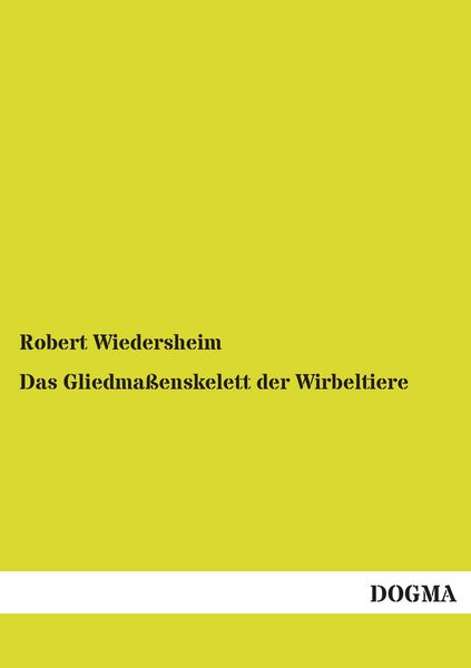 Produktbild: Das Gliedma&szlig;enskelett der Wirbeltiere