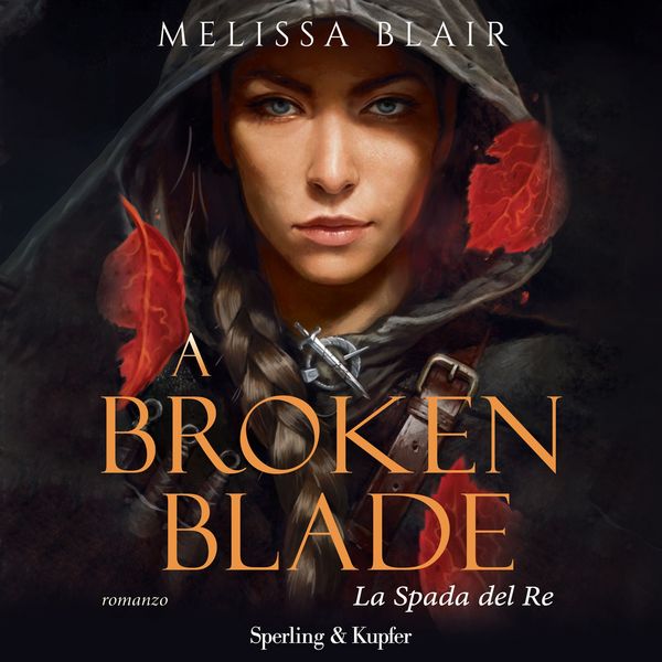 Produktbild: A broken blade - La spada del re