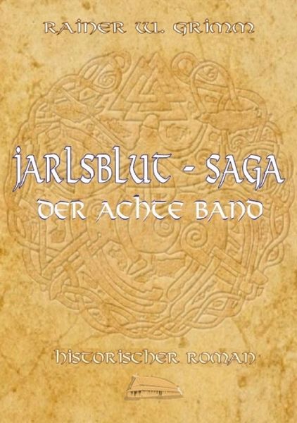 Produktbild: Jarlsblut-Saga Der achte Band