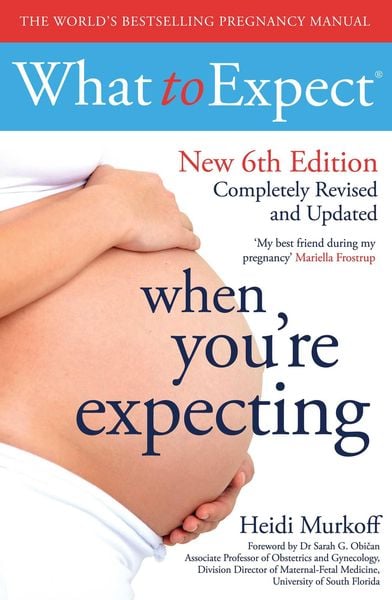 Produktbild: What to Expect When You're Expecting 6th Edition