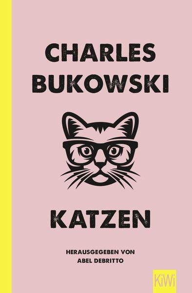 Katzen, Taschenbuch von Charles Bukowski, Kiepenheuer & Witsch, 9783462051322