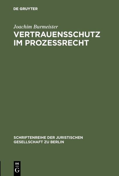 Produktbild: Vertrauensschutz im Proze&szlig;recht