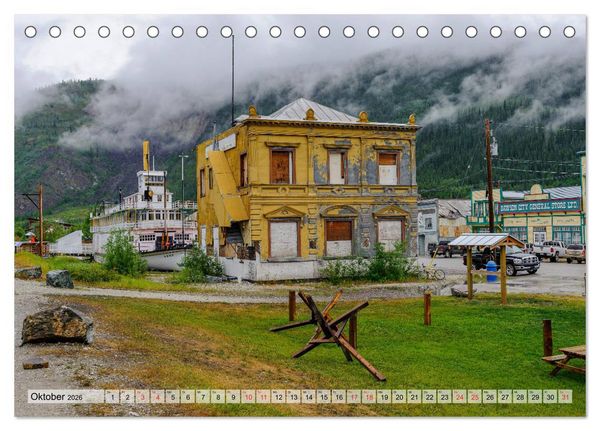 Produktbild: Willkommen in Dawson City - Die legend&auml;re Goldgr&auml;berstadt am Yukon (Tischkalender 2026 DIN A5 quer), CALVENDO Monatskalender