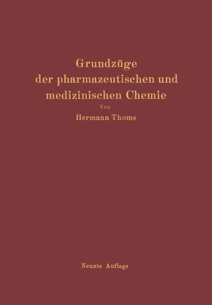 Produktbild: Grundz&uuml;ge der pharmazeutischen und medizinischen Chemie
