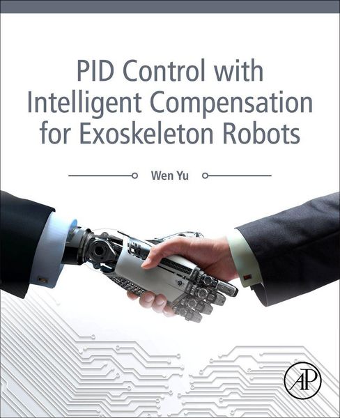 Produktbild: PID Control with Intelligent Compensation for Exoskeleton Robots