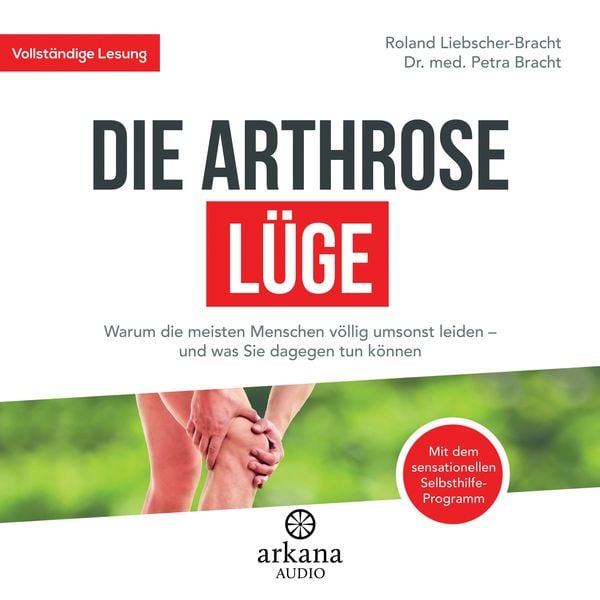 Produktbild: Die Arthrose-L&uuml;ge
