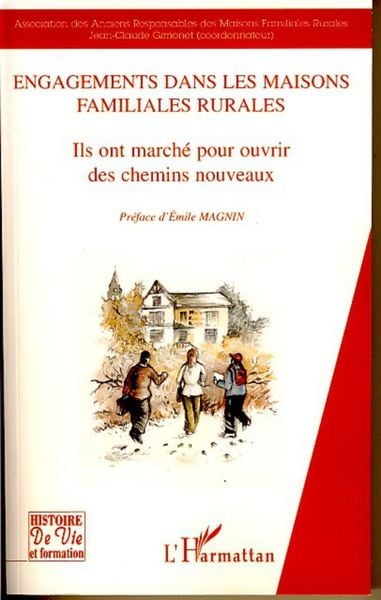 Engagements dans les maisons familiales rurales, Taschenbuch von Jean-Claude Gimonet, Editions L'Harmattan; 9782296036147