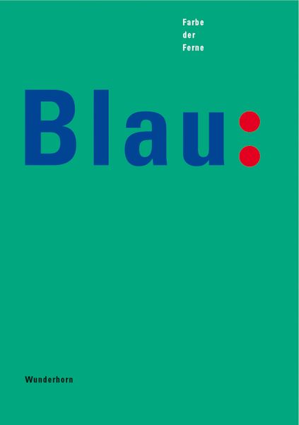 Produktbild: Blau - Farbe der Ferne