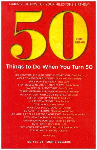 Produktbild: Sellers, R: 50 Things to Do When You Turn 50 Third Edition