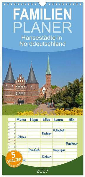 Produktbild: Familienplaner 2027 - Hansest&auml;dte in Norddeutschland mit 5 Spalten (Wandkalender, 21 x 45 cm) CALVENDO