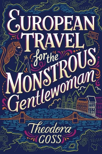Produktbild: European Travel for the Monstrous Gentlewoman