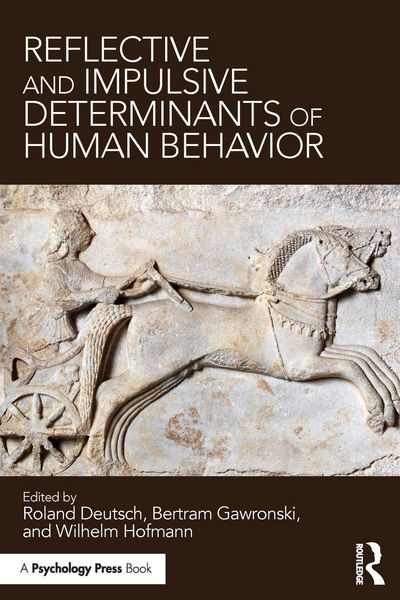 Produktbild: Reflective and Impulsive Determinants of Human Behavior