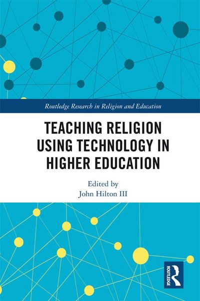 Produktbild: Teaching Religion Using Technology in Higher Education